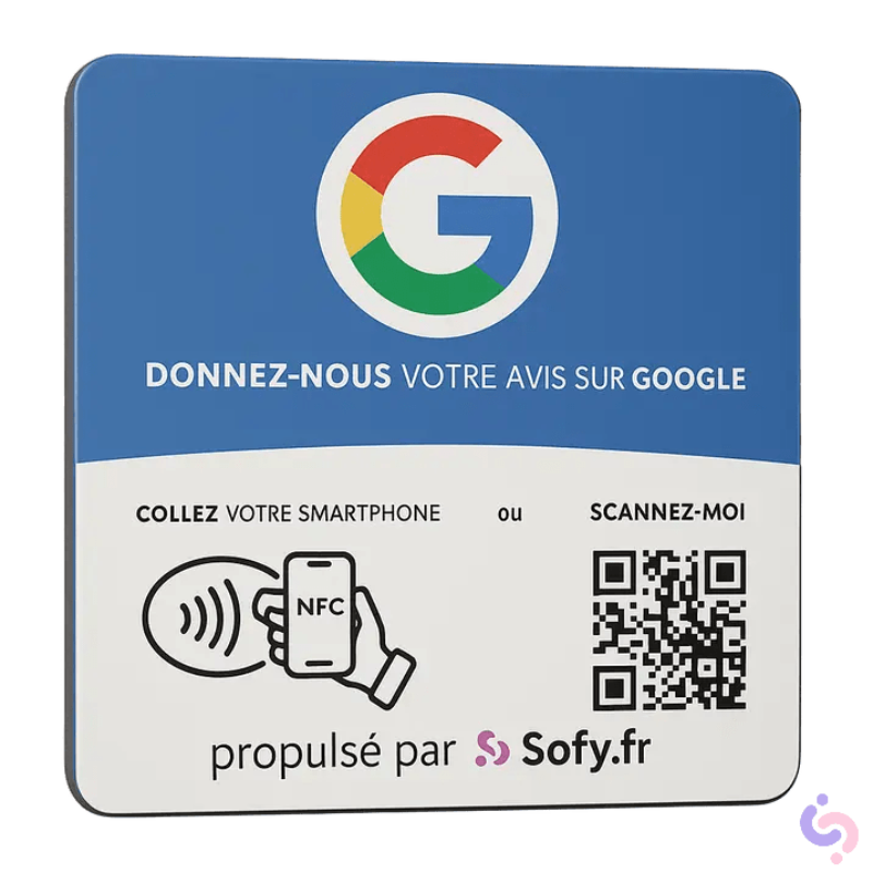 plaque Sofy acrylique NFC QRcode avis client google

